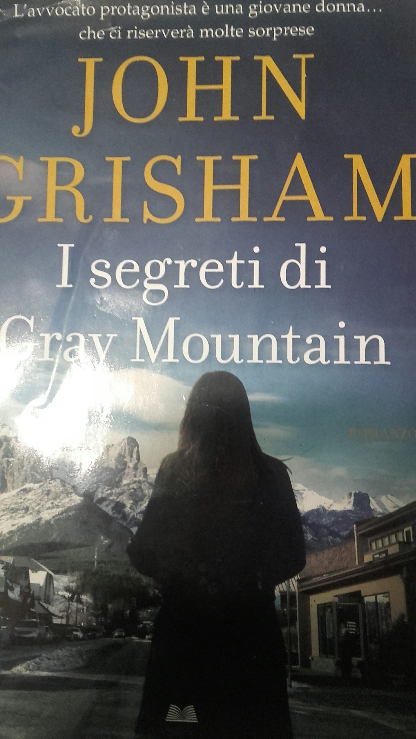I segreti di Grey Mountain – Jhon Grisham