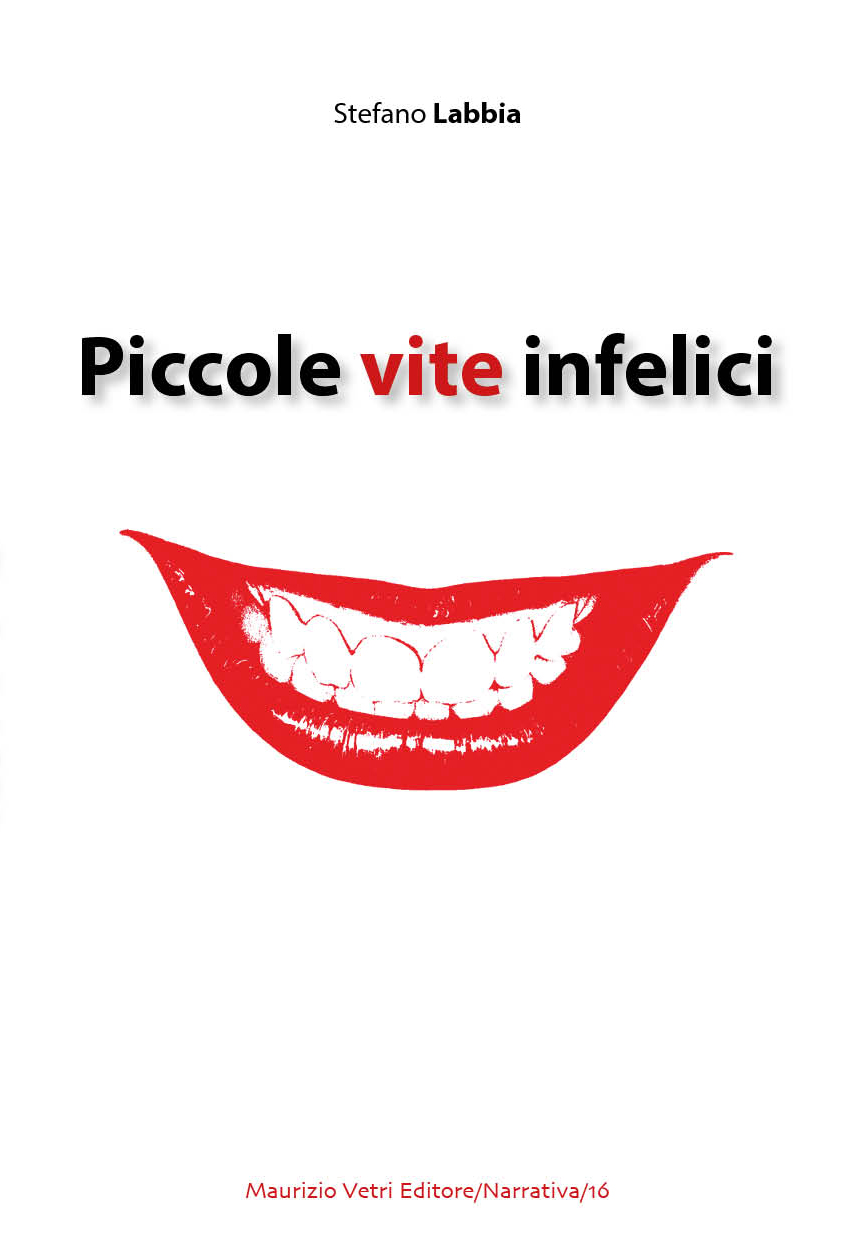 Recensione “Piccole vite infelici” di Stefano Labbia