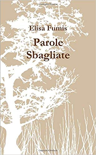 Recensione “Parole Sbagliate” di Elisa Fumis