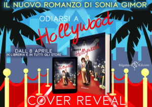 Odiarsi ad Holliwood Sonia Gimor