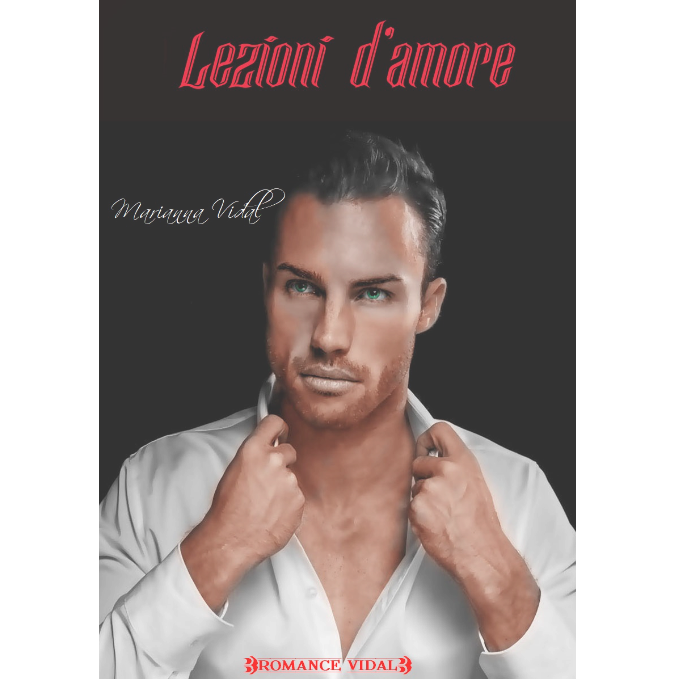 Recensione di “Lezioni d’amore” di Marianna Vidal