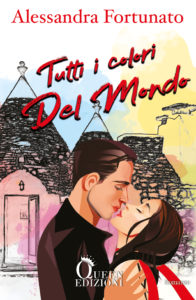 Tutti i colori del Mondo Alessandra Fortunato