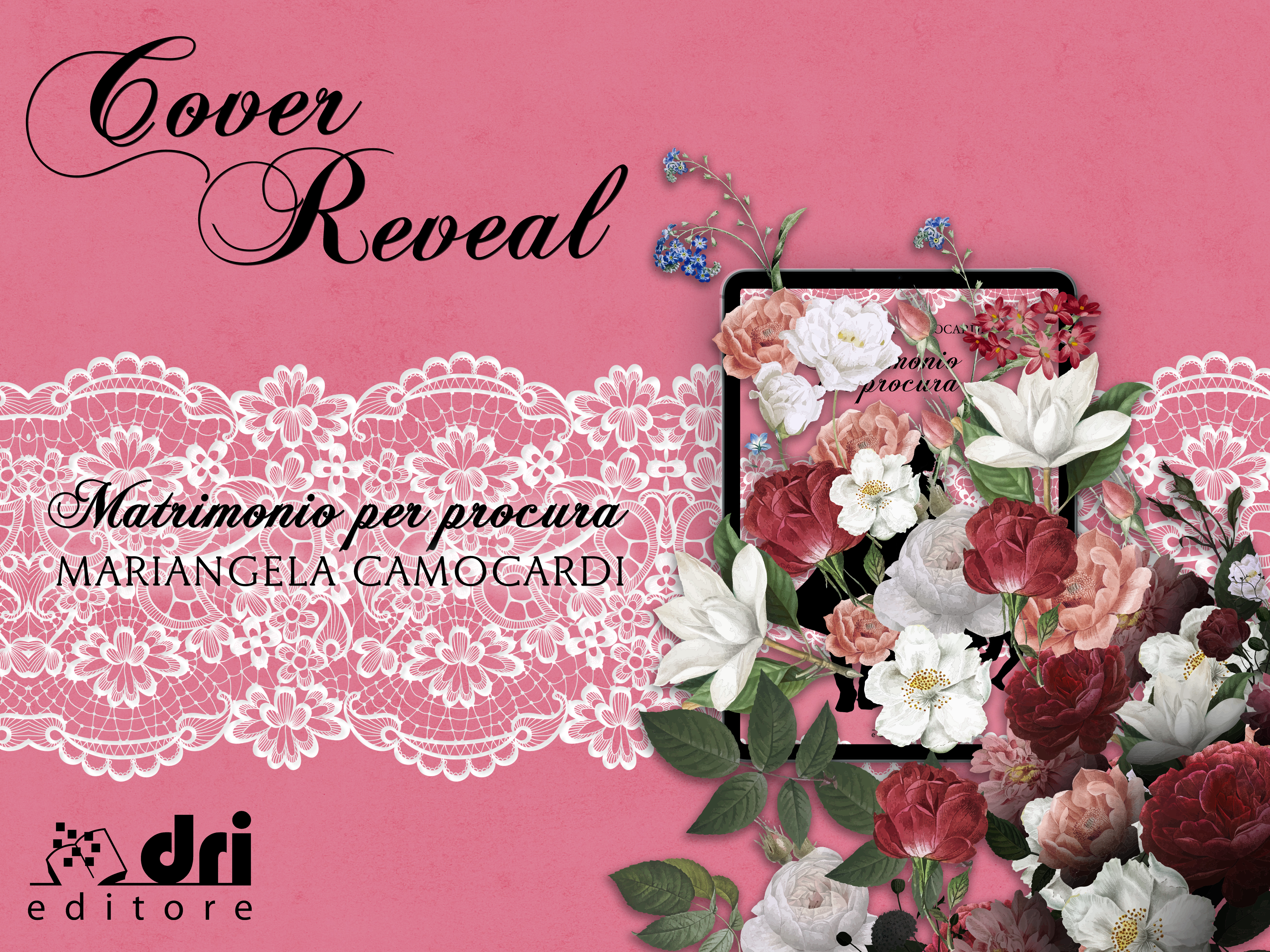 Cover Reveal  “Matrimonio per procura” di Mariangela Camocardi