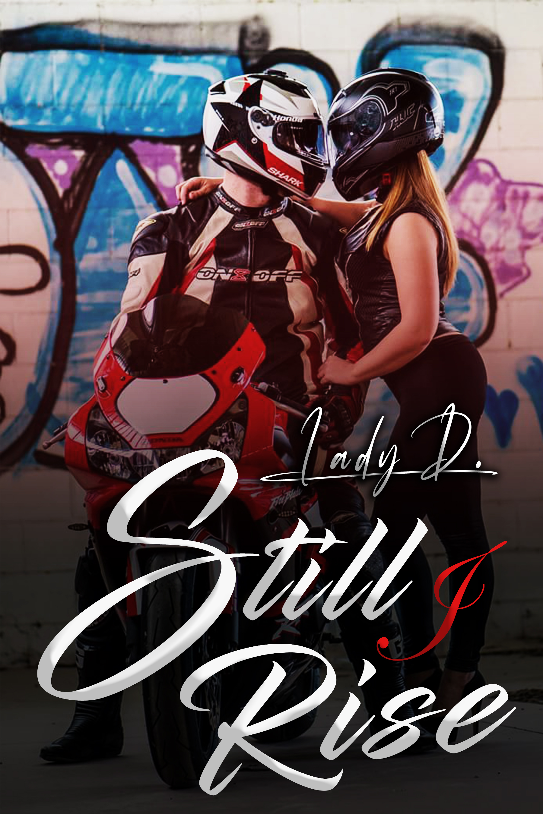 “Still I rise” di Lady D
