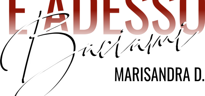 Cover Reveal "E adesso baciami"