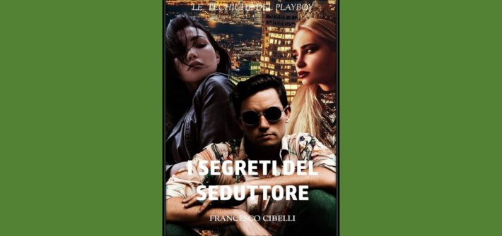 I segreti del seduttore