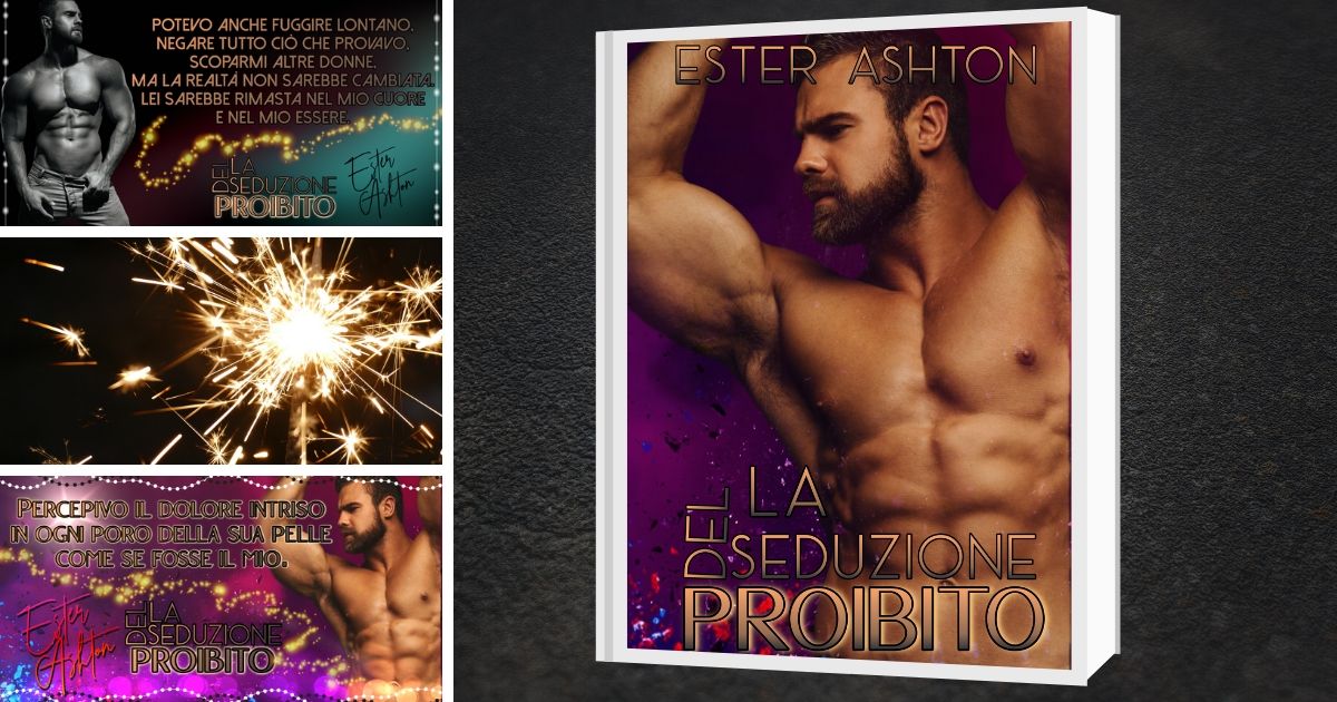 “La seduzione del proibito” di Ester Ashton