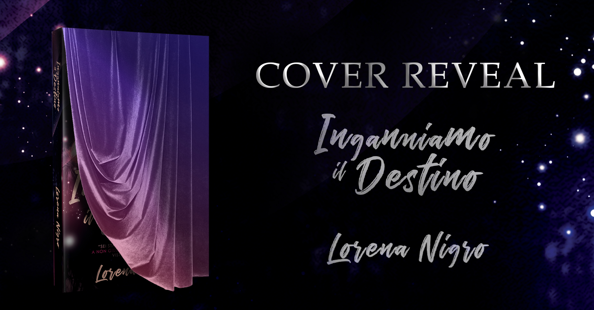 Cover Reveal “Inganniamo il destino” di Lorena Nigro