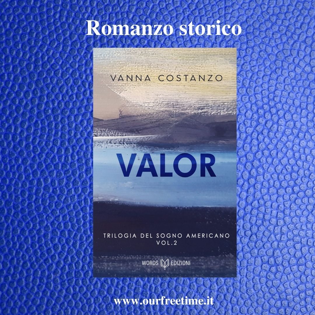 OurFreeTime “Valor” di Vanna Costanzo