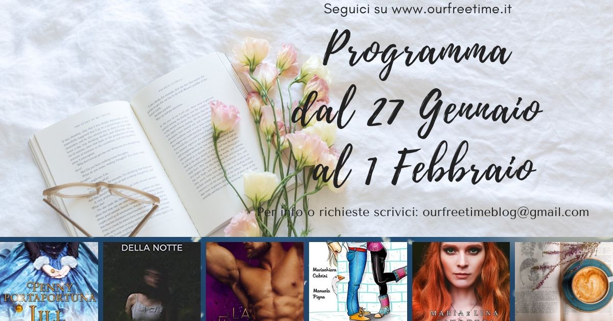 Programma dal 27 Gennaio al 1 Febbraio