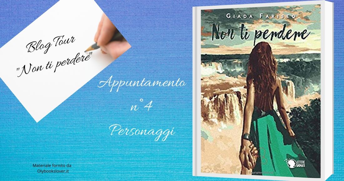 BlogTour – “Non ti perdere” Speciale Personaggi