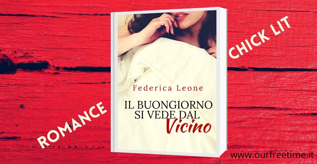 “Il Buongiorno si vede dal vicino” di Federica Leone