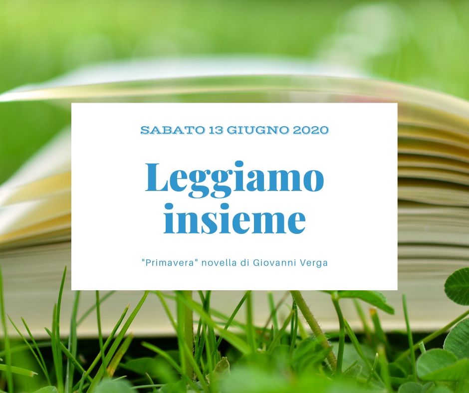 Leggiamo insieme – “Primavera” di Giovanni Verga