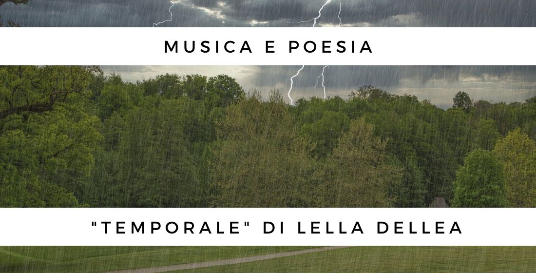 “Temporale” di Lella Dellea