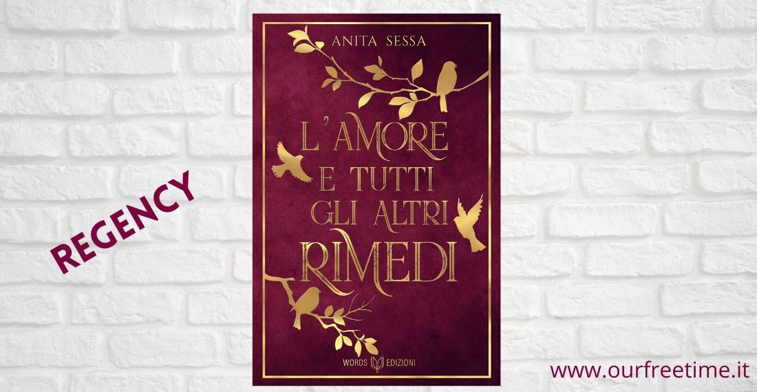 “L’amore e tutti gli altri rimedi” di Anita Sessa