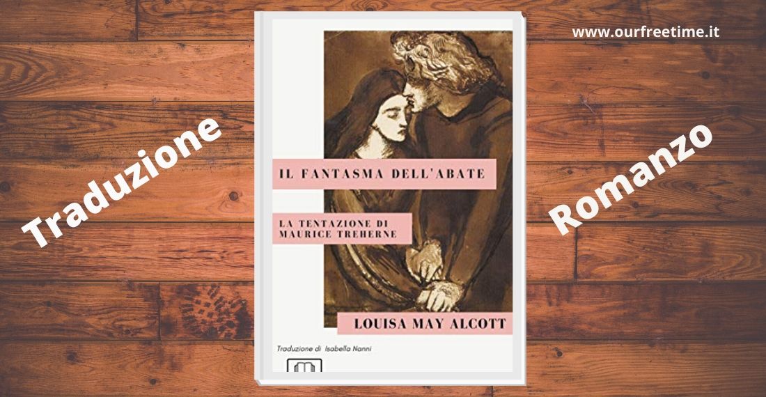 “Il fantasma dell’abate. La tentazione di Maurice Treherne.” traduzione di Isabella Nanni