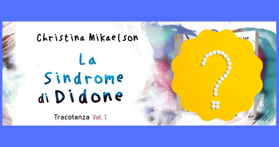 OurFreeTime Cover Reveal – “La sindrome di Didone” di Christina Mikaelson