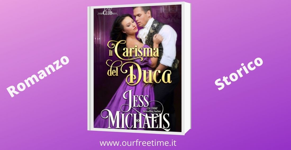 OurFreeTime “Il carisma del duca” di Jess Michaels