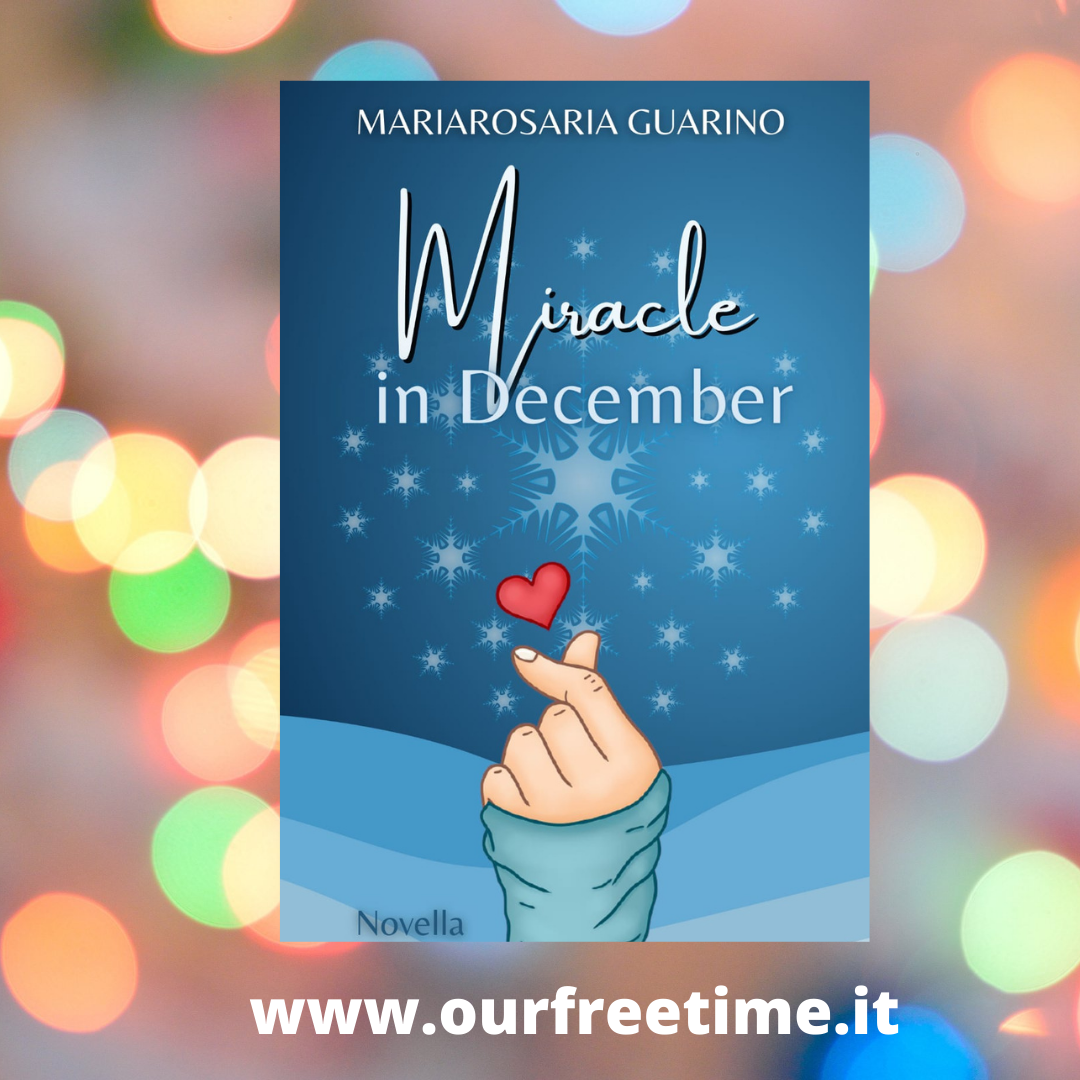 “Miracle in December” di Mariarosaria Guarino