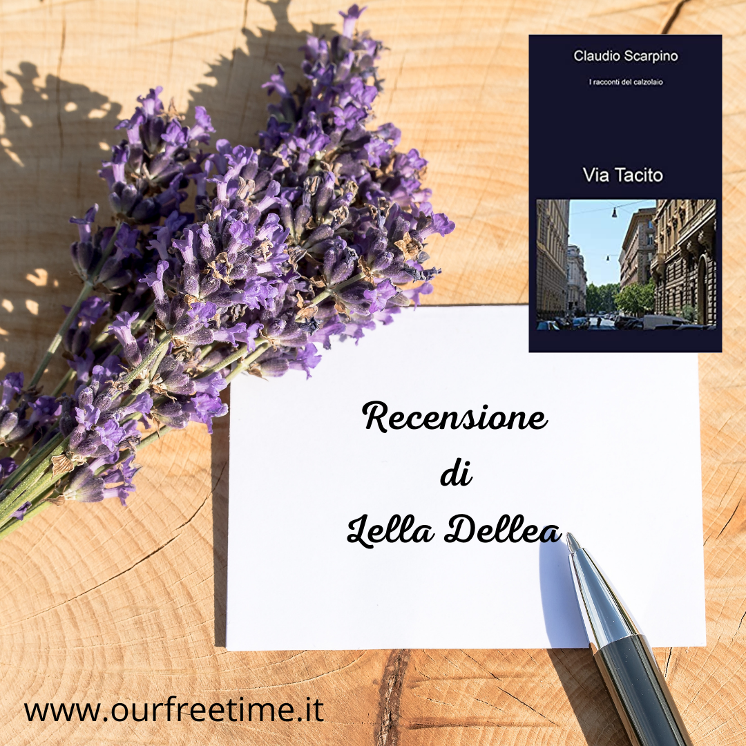 Recensione “Via Tacito – I racconti del calzolaio” di Claudio Scarpino