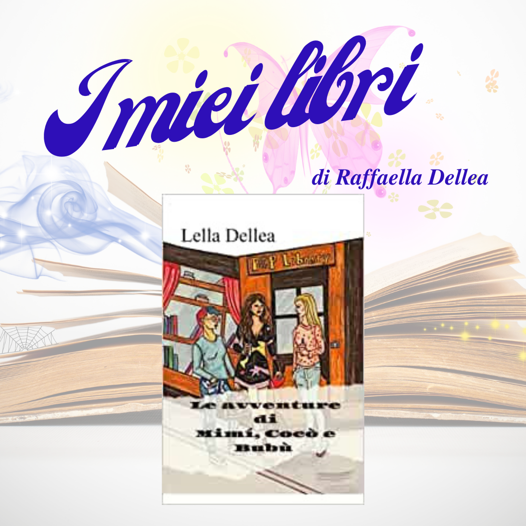 I miei libri Le avventure di Mimì Cocò e Bubù