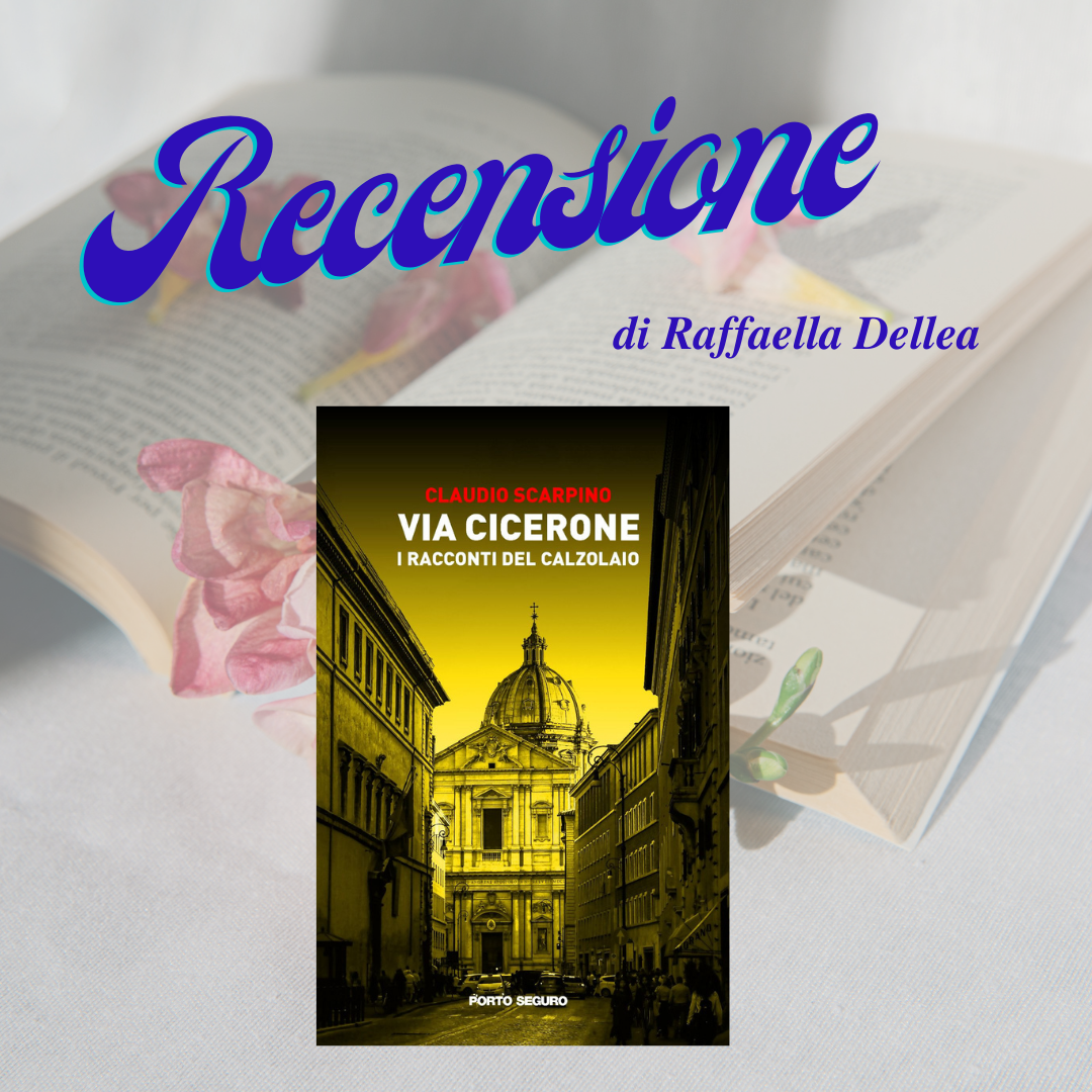 Recensione Via Cicerone di Claudio Scarpino