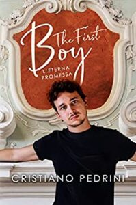 The First Boy L'eterna promessa