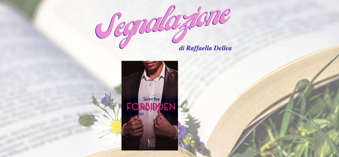 Forbidden di Seven Rue