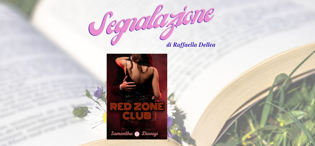 Red Zone Club: lo spicy che aspettavi da mesi