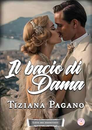 Il bacio di Dama